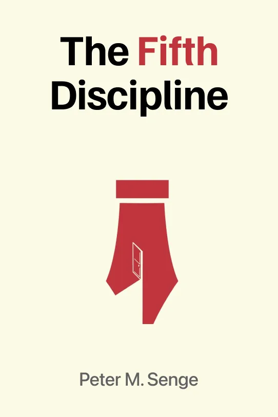 The Fifth Discipline