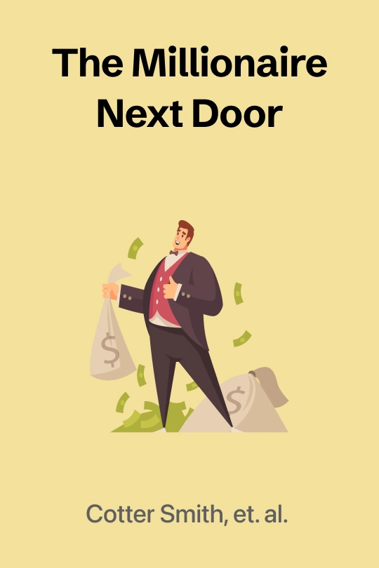 The Millionaire Next Door
