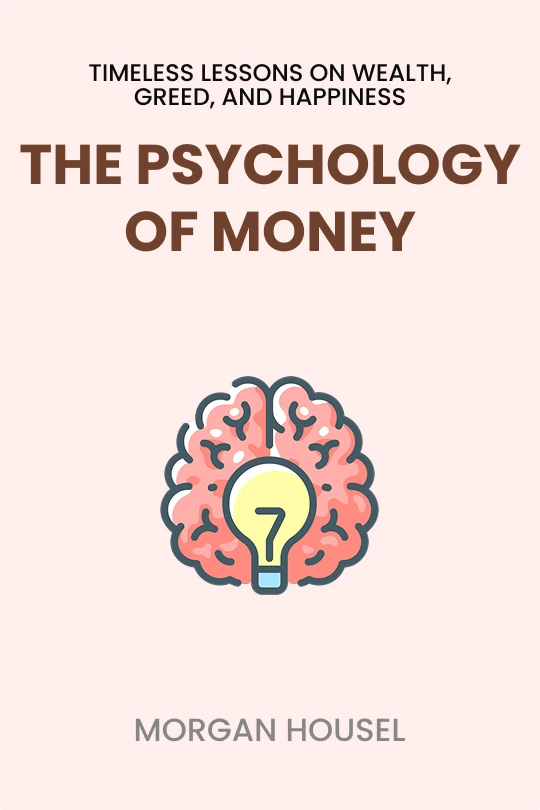 The Psychology of Money