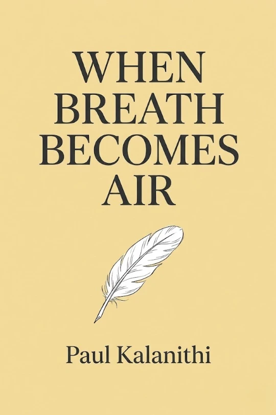 When Breath Becomes Air